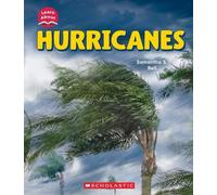 Samantha S Bell Hurricanes (Learn About: Wild Weather) (Copertina rigida)
