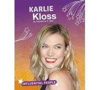 Samantha S. Bell Karlie Kloss (Copertina rigida) Influential People