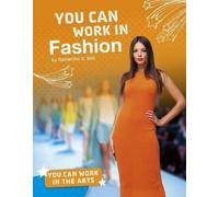 Samantha S. Bell You Can Work in Fashion (Copertina rigida)