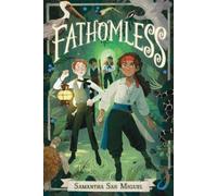 Samantha San Miguel Fathomless (Copertina rigida) Spineless