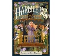 Samantha San Miguel Harmless (Tascabile) Spineless