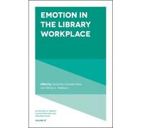 Samantha Schmehl Hines Emotion in the Library Workplace (Copertina rigida)