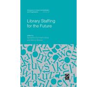 Samantha Schmehl Hines Library Staffing for the Future (Copertina rigida)