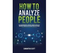 Samantha Scott How to Analyze People (Copertina rigida)