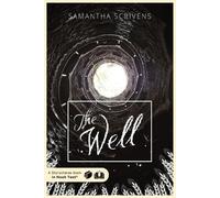 Samantha Scrivens The Well (Tascabile)