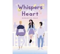 Samantha Seah Whispers of the Heart (Copertina rigida)