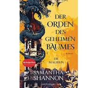 Samantha Shanno Der Orden des geheimen Baumes - Die Magierin: (Copertina rigida)