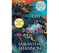 Samantha Shannon A Day of Fallen Night (Copertina rigida) Roots of Chaos