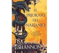 Samantha Shannon El Priorato del Naranjo (Copertina rigida)