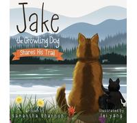 Samantha Shannon Jake the Growling Dog Shares His Trail (Copertina rigida)