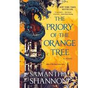 Samantha Shannon The Priory of the Orange Tree (Tascabile) Roots of Chaos