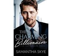 Samantha Skye The Charming Billionaire (Tascabile) Baltimore Boys