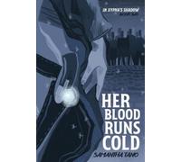 Samantha Tano Her Blood Runs Cold (Tascabile)