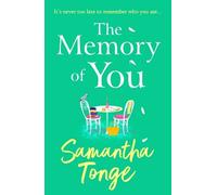 Samantha Tonge The Memory of You (Tascabile)