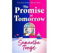 Samantha Tonge The Promise of Tomorrow (Tascabile)