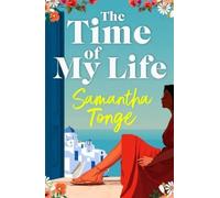 Samantha Tonge The Time of My Life (Copertina rigida)