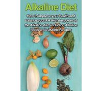 Samantha Welti Alkaline Diet (Tascabile)