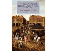 Samantha Willia Population, Welfare and Economic Change in Britain, (Tascabile)