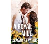 Samantha Young A Royal Mile (Tascabile)
