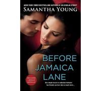 Samantha Young Before Jamaica Lane (Tascabile) On Dublin Street Series