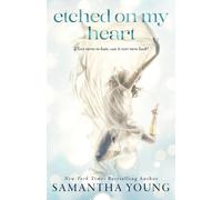 Samantha Young Etched On My Heart (Tascabile)