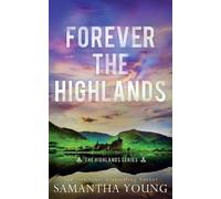 Samantha Young Forever the Highlands (Tascabile)