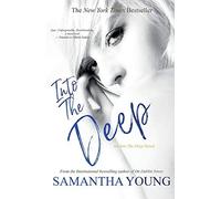 Samantha Young Into the Deep (Tascabile) Into the Deep