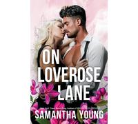 Samantha Young On Loverose Lane (Tascabile)