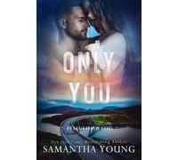 Samantha Young Only You (Tascabile) Adair Family