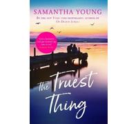 Samantha Young The Truest Thing (Tascabile) Hart's Boardwalk