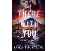 Samantha Young There With You (Tascabile) Adair Family