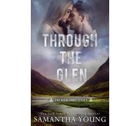 Samantha Young Through the Glen (Tascabile) Highlands