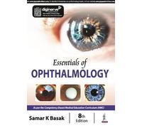 Samar K Basak Essentials of Ophthalmology (Tascabile)