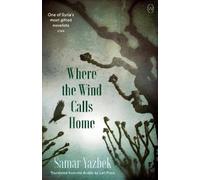 Samar Yazbek Where the Wind Calls Home (Tascabile)