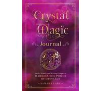 Samara Lake Crystal Magic Journal (Copertina rigida) Mystical Handbook