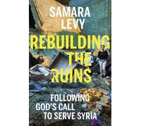 Samara Levy Rebuilding the Ruins (Copertina rigida)