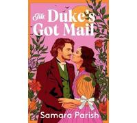 The Duke's Got Mail