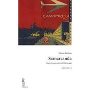 Samarcanda. Storie in una città dal 1945 a oggi