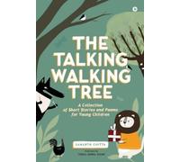 Samarth Chitta The Talking Walking Tree (Tascabile)