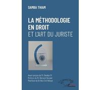 Samba Thiam samba La méthodologie en droit et l'art du juriste (Tascabile)