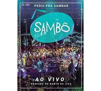 Sambo - Pediu Pra Sambar: Sambo Ao Vivo
