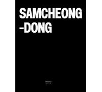 Samcheong-dong: The Coffee Table Book