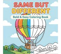 Same But Different: Bold and Easy Coloring Book for Adults with Simple Repeated Designs of Cute Food, Plants and Cozy Everyday Things for Relaxation and Stress Relief