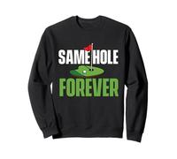 Same Hole Forever - Addio al Celibato dello Sposo Felpa