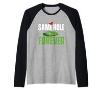 Same Hole Forever - Addio al Celibato dello Sposo Maglia con Maniche Raglan