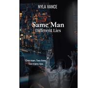 Same man Different lies: Book 1