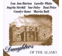 Ball, Marcia, Sue Foley & Others - Daughters Of The Alamo