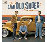 Same Old Shoes - Real Gone Sessions (2 LP)