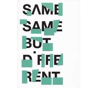 Same same but different