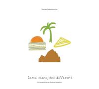 Same same, but different: un'avventura nel Sud-est asiatico